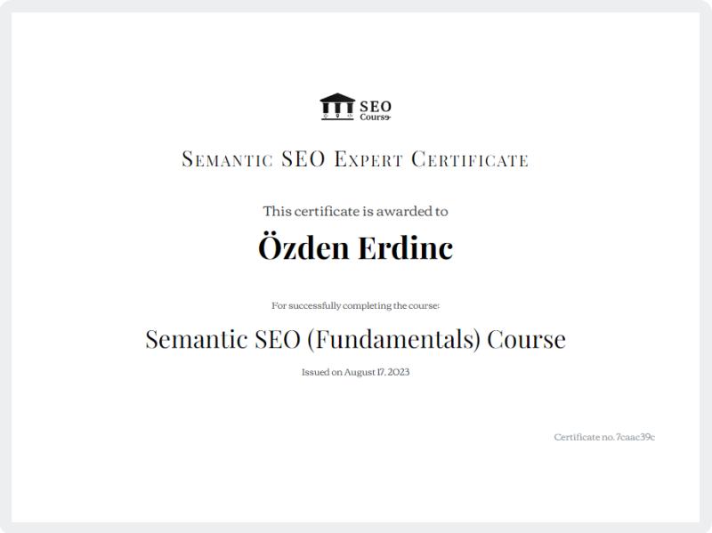 Semantic SEO Expert Certificate — Özden Erdinc, ausgestellt von Holistic SEO & Digital